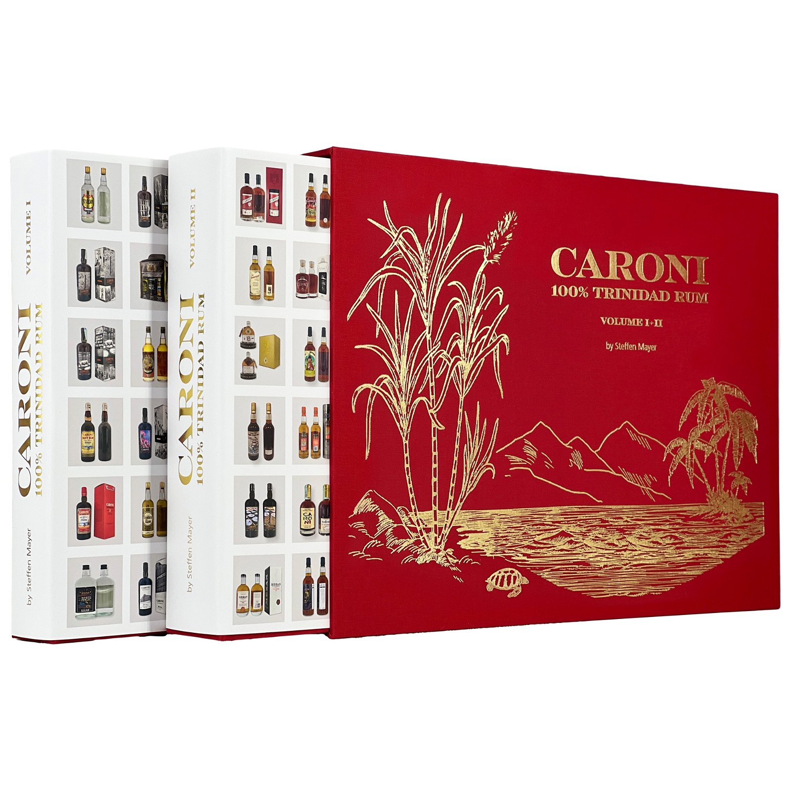 Caroni 100% Trinidad Rum Volume I-II by Steffen Mayer (2 Bände im Schuber)