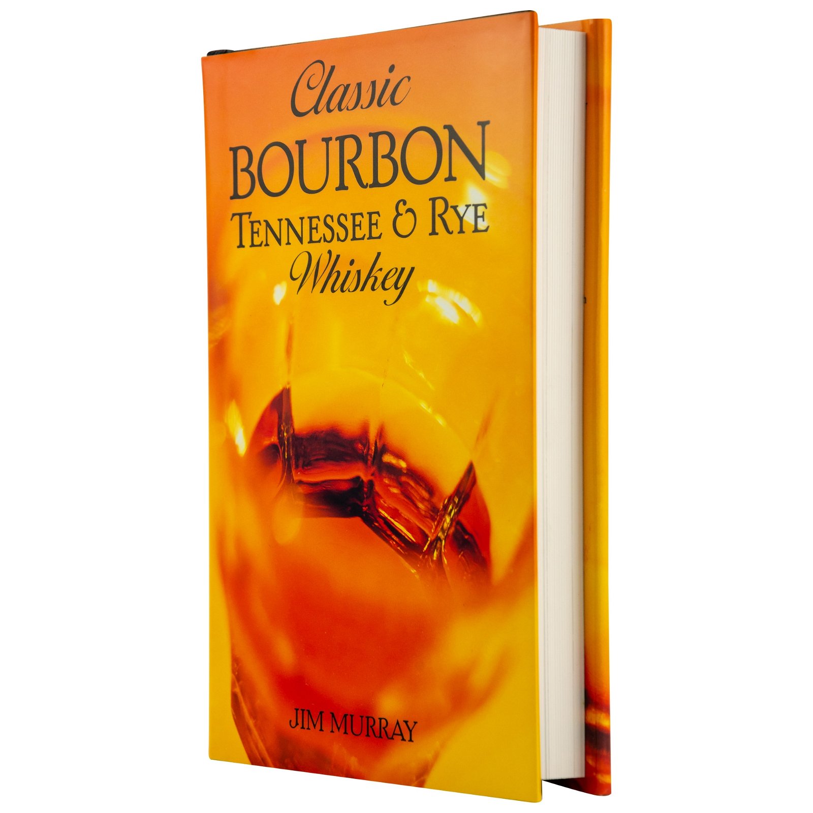 Classic Bourbon - Tennessee & Rye Whisky