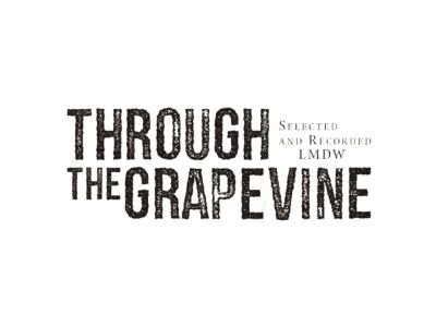 Through the Grapevine