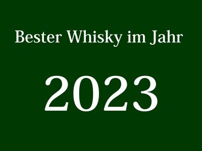 Bester Whisky im Jahr 2023 - Guter Whisky im Überblick